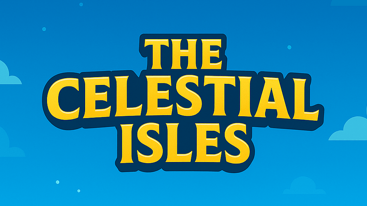 The Celestial Isles